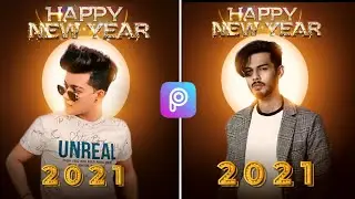 Happy New Year 2021 Photo Editing in Picsart | New year Photo Editing | Picsart New year Photo