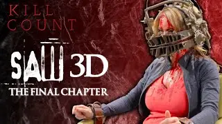 Saw 3D: The Final Chapter (2010) - Kill Count