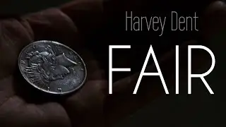 Harvey Dent: Fair