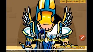 Swords and Sandals 2 | 16th Tournament: Archangel's Mantle (Archangle Sandalphon)