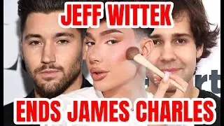 Jeff Wittek ENDS James Charles