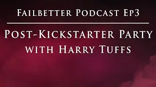 The Failbetter Games Podcast | Ep 3