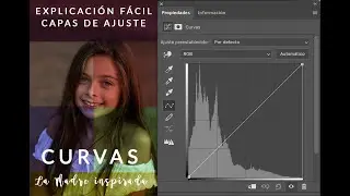 EXPLICACIÓN FÁCIL: LAS CURVAS EN PHOTOSHOP