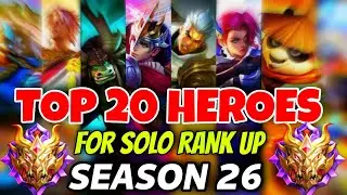 Best Heroes To Rank Up Fast In  Mobile legends Season 26 | best heroes for solo rank Mlbb