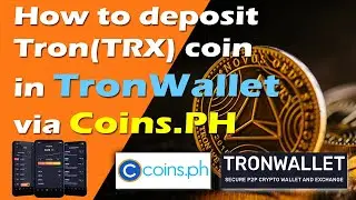 TRON WALLET Tutorial :: How to install, use and deposit TRX via COINS.PH [Tagalog with ENG]
