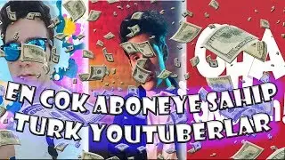 En Cok Aboneye Sahip TURK Youtuberlar TOP 10║Youtubers with the most subscriptions