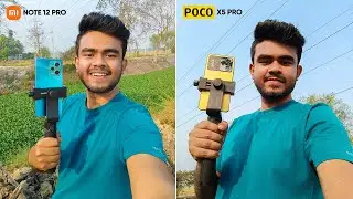 POCO X5 Pro Vs Redmi Note 12 Pro CAMERA TEST⚡KHATARNAAK TAKKAR?