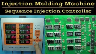 Sequence Injection Controller | Injection Molding Machine |