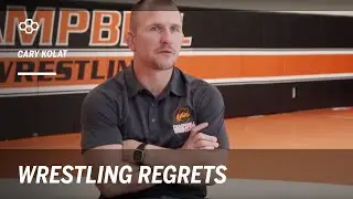 Cary Kolat - Wrestling Regrets