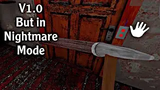 Granny First Version 1.0 but in Nightmare mode & Full Gameplay