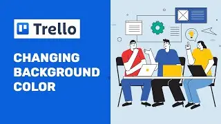 Changing background Color in Trello | How To Use Trello| Trello Tutorials | Part 10