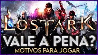 LOST ARK - VALE A PENA JOGAR? (TUDO SOBRE/P2W?/CLASSES/CONTEÚDOS)