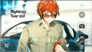 Nightcore- Your text