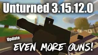 Unturned 3.15.12.0 