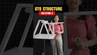 GTO Structure Solution 2 |SSB|