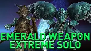FFXIV Emerald Weapon EXTREME Solo (PLD, 7.05)