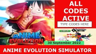 All Codes Active Anime Evolution Simulator ROBLOX | 30 September 2022