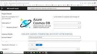 Create Cosmos DB Account With Azure Portal