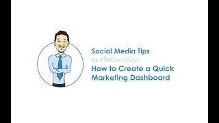 How To Create a Quick Marketing Dashboard? لوحة تحكم تسويقية