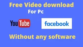 How to download video on your pc | without any software