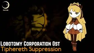 Lobotomy Corporation OST - Tiphereth Suppression (Sephirah Meltdown Theme) 1hour/1час