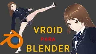 VROID PARA BLENDER 4.1 - GERADOR DE PERSONAGEM ANIME