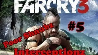 Far Cry 3 PC - Poor Shnubz #5