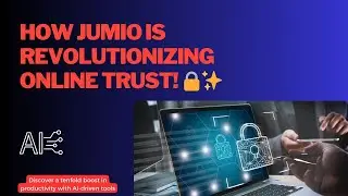 How Jumio is Revolutionizing Online Trust! 🔒✨
