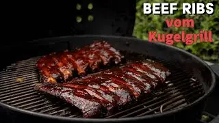 Rinder Rippchen vom Kugelgrill - meine Lieblingsart zu grillen!