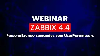 Zabbix 4.4: Personalizando comandos com UserParameters