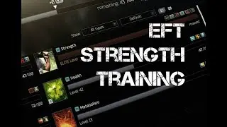 Escape From Tarkov - Strength training