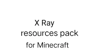 X Ray resources pack for Minecraft 1.19.62
