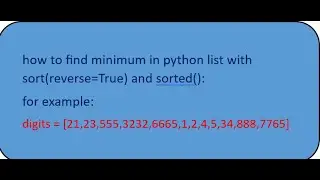 find minimum in list with python programing with sort() or sorted()