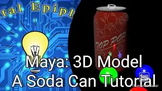 Maya Tutorial: How to 3D model a Soda Can