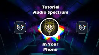 New!!! Tutorial Audio Spectrum On Your Phone 