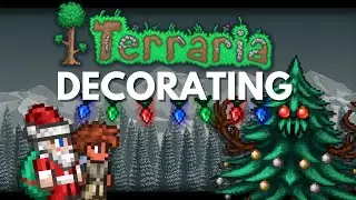 Decorating for Christmas! | Terraria Skit