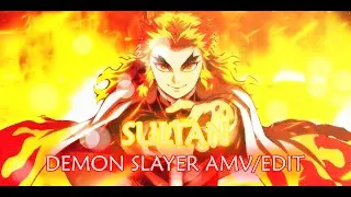 DEMON SLAYER - SULTAN - AMV/EDIT