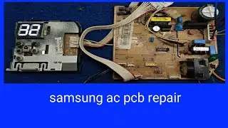 samsung ac pcb repair