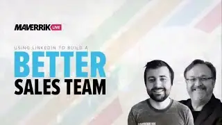 Using LinkedIn to Build a Better Sales Team