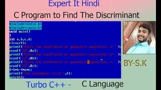 C Program to Find The Discriminant || finding discriminant of quadratic equation in c