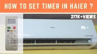How To Set Auto ON/OFF Timer In Haier AC?