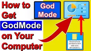How to Get God Mode in Your Computer - Windows 7,8,10,11