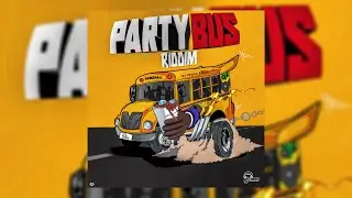 Party Bus Riddim Mix (FULL) Nigy Boy,Mavado,Chronic Law,Moyann,Aidonia,Valaint,Jquan,Tarrus Riley &
