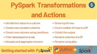 PySpark Transformations and Actions | show, count, collect, distinct, withColumn, filter, groupby