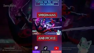 Spidermans and Pickle - Fortnite (Short Clip)