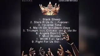 Masicka  - March On (Generation Of Kings)