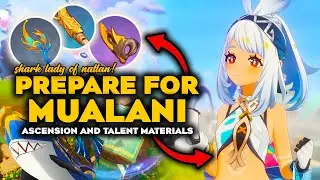 Prepare For MUALANI | Mualani Ascension and Talent Materials Guide | Genshin Impact 5.0.