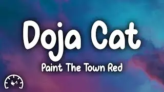 Doja Cat - Paint The Town Red (Lyrics)