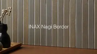 Product spotlight: INAX Nagi Border