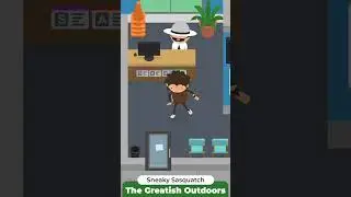 The Greatish Outdoors - Sneaky Sasquatch